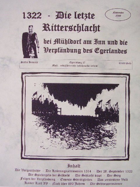 1322 Die letzte groe Ritterschlacht bei Mhldorf am Inn und die